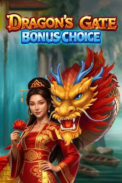 Dragon’s Gate – Bonus Choice